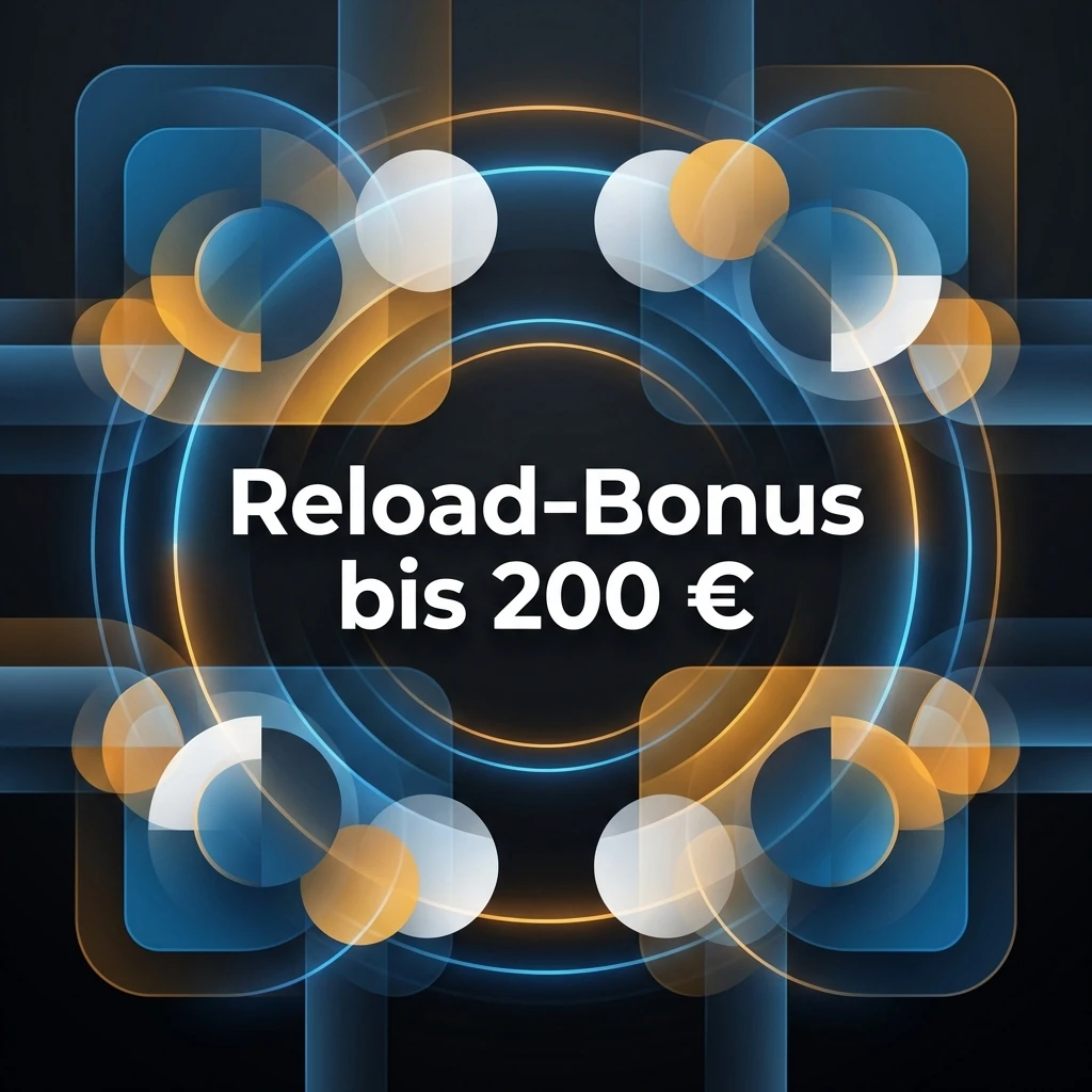 Reload-Bonus bis 200 €